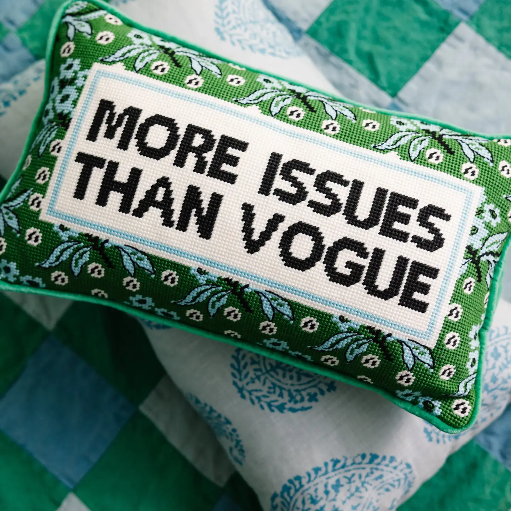 More Issues Needlepoint Pillow